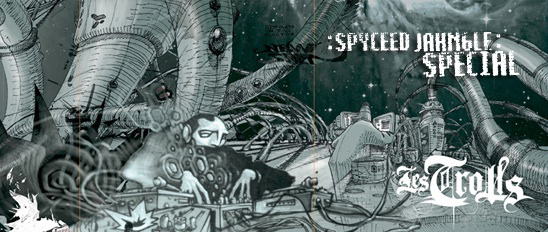LES TROLLS SPY-SEED